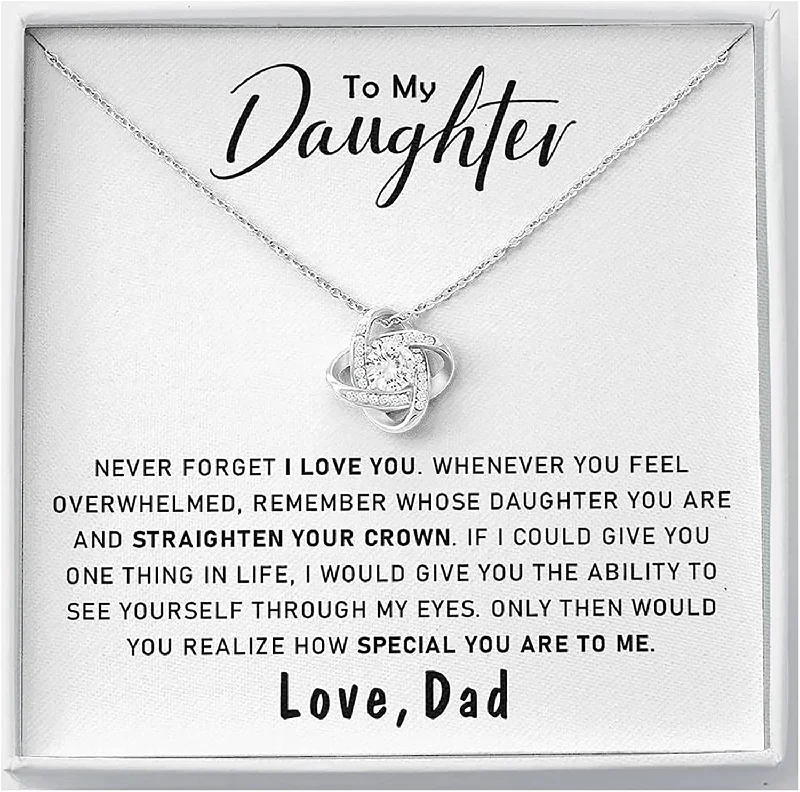 To My Daughter Love Knot Necklace Gift For Daughter From Dad Grown Up Daughter for Birthday Daughter Graduation